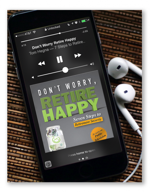 [MP3 Audio] Don't Worry, Retire Happy! Seven Steps To Retirement Security