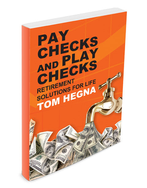 [Book] Paychecks And Playchecks: Retirement Solutions For Life
