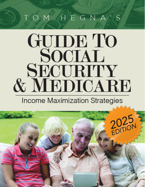 [Book] Tom Hegna's Annual Guide To Social Security & Medicare: Income Maximization Strategies